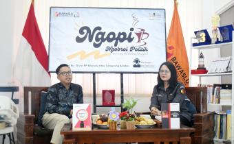 Ngopi (Ngobrol Politik) Bahas Eksistensi Bawaslu di Masa Non Tahapan Pemilu